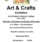 Arts and Crafts Exhibition, St Peter’s Church, Astley